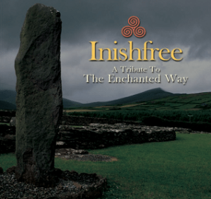 Inishfree - A Tribute to The Enchanted Way CD